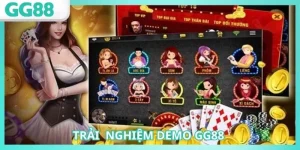 Trải nghiệm Demo GG88