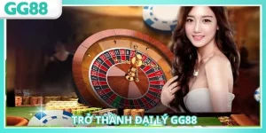trở thành đại lý GG88